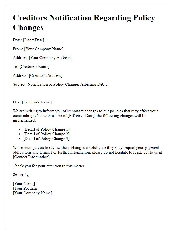 Letter template of creditor notification concerning policy changes affecting debts.