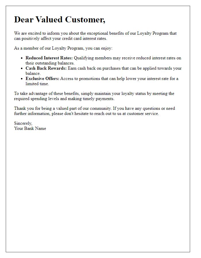 Letter template of loyalty program benefits affecting credit card interest rates.