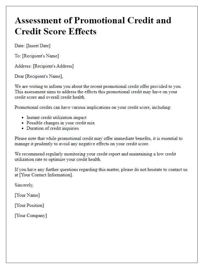 Letter template of assessment regarding promotional credit and credit score effects.