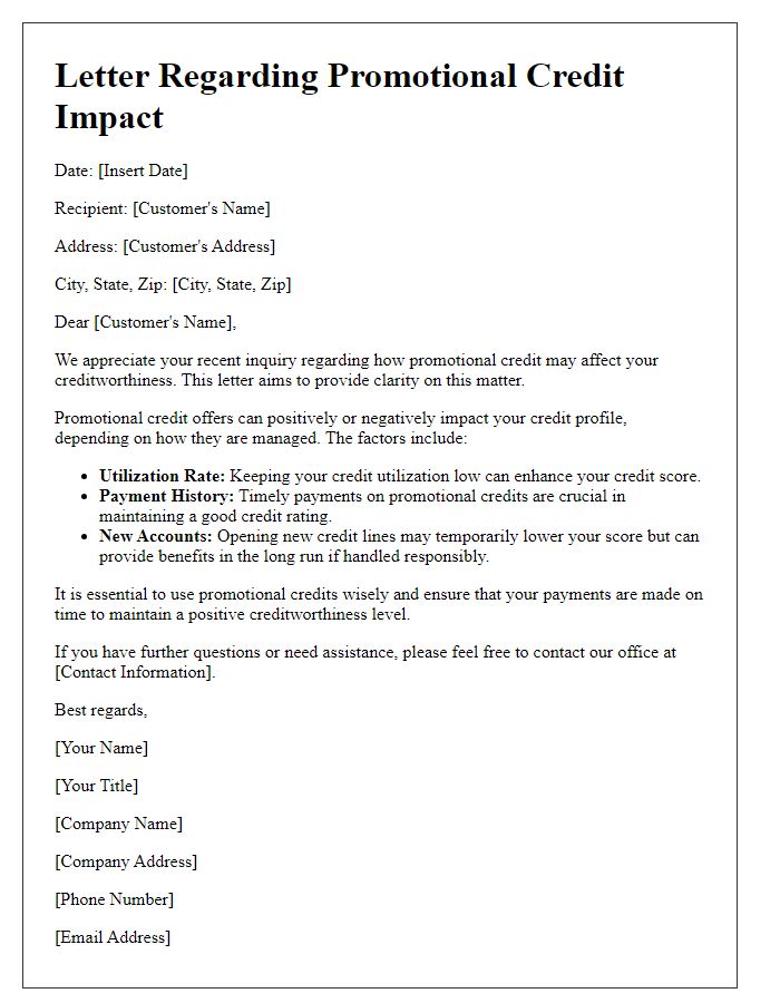 Letter template of effect of promotional credit on creditworthiness.