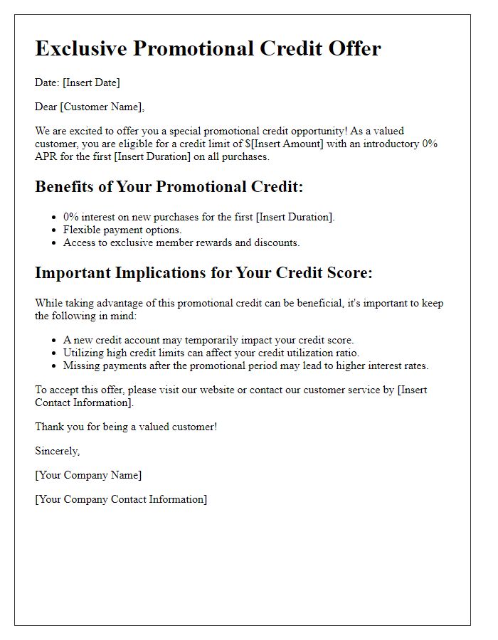 Letter template of promotional credit and its implications for credit scores.