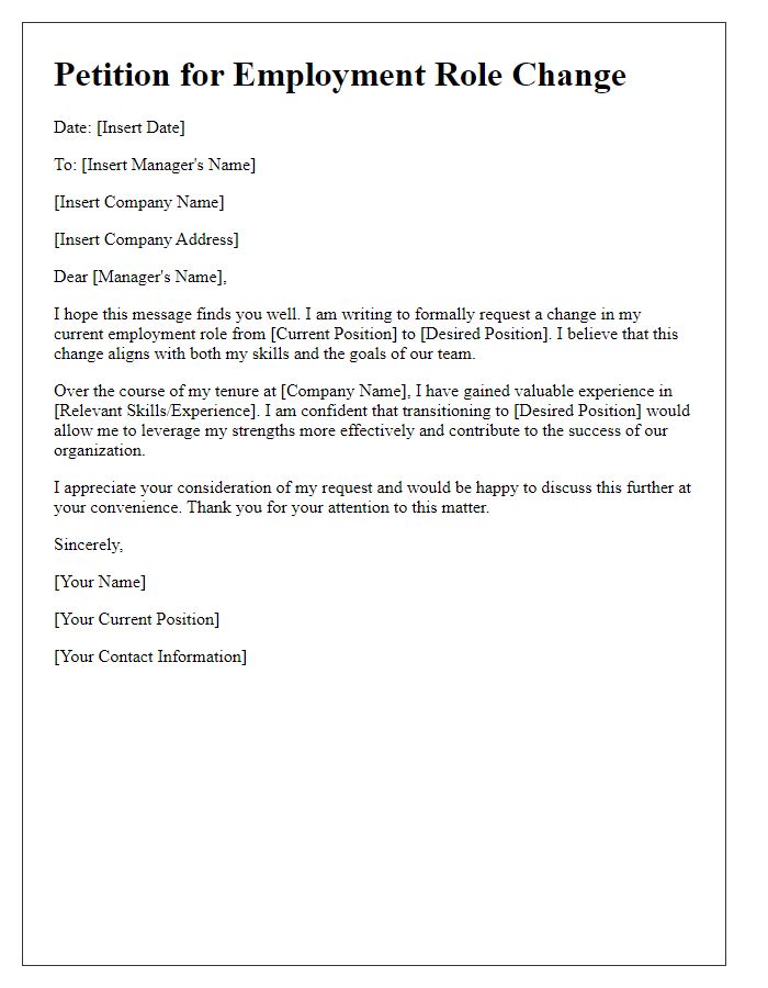 Letter template of petition for employment role change.