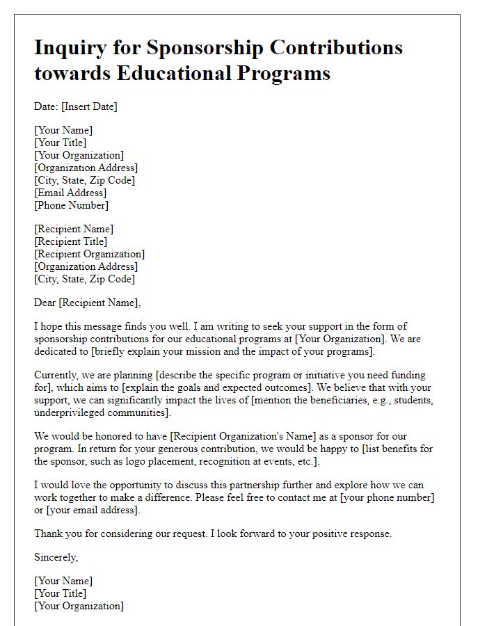 Letter template of inquiry for sponsorship contributions towards educational programs