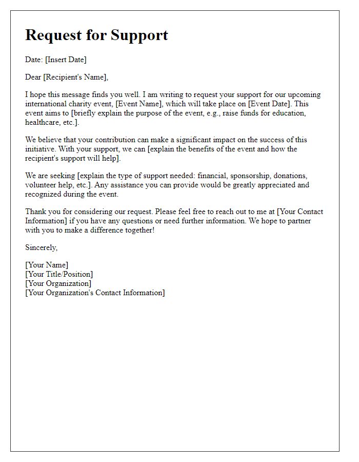 Letter template of support request for international charity event.