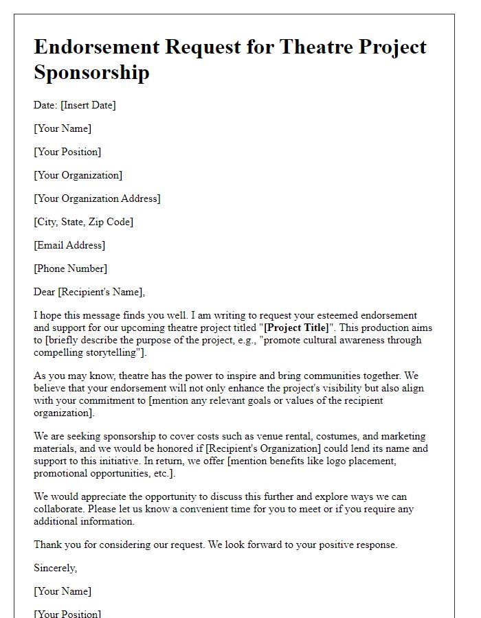 Letter template of endorsement request for theatre project sponsorship.