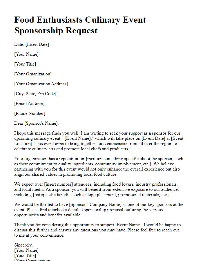 Letter template of culinary event sponsorship request for food enthusiasts.