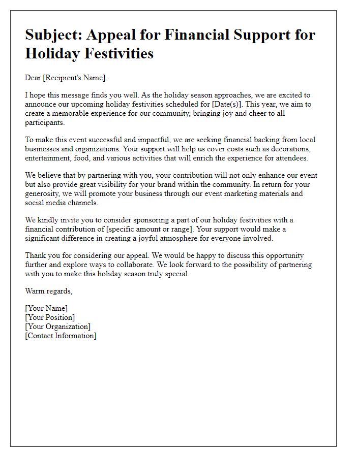 Letter template of appeal for financial backing of holiday festivities.