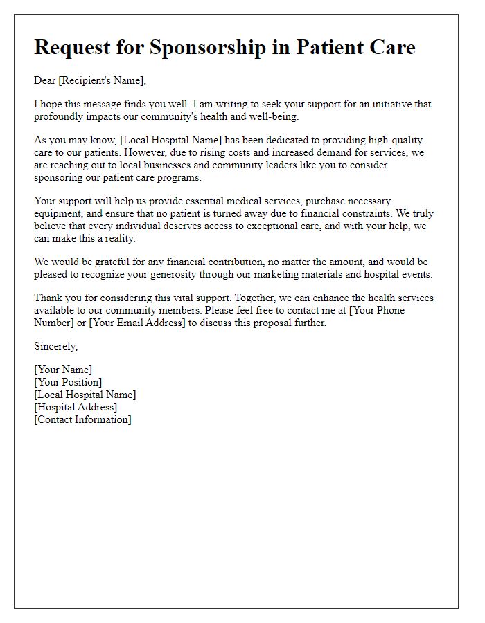 Letter template of patient care sponsorship appeal for local hospital support.