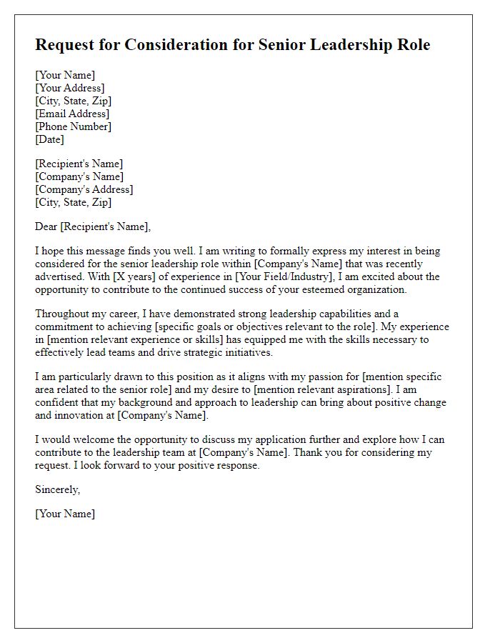 Letter template of request for consideration in senior leadership role.