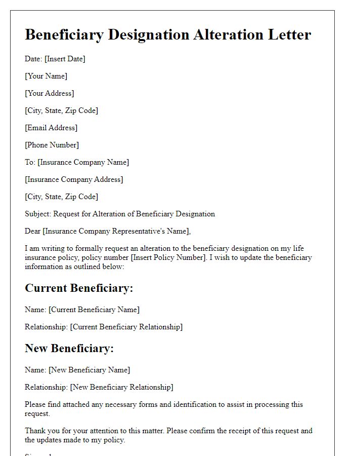 Letter template of beneficiary designation alteration for life insurance.