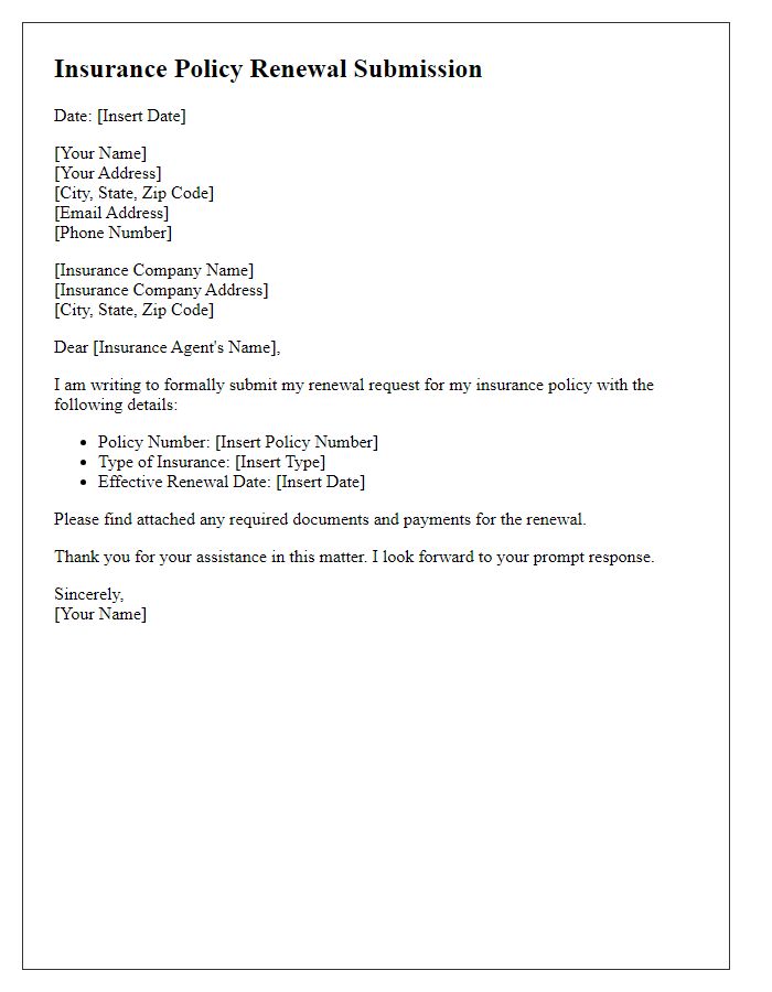 Letter template of insurance policy renewal submission