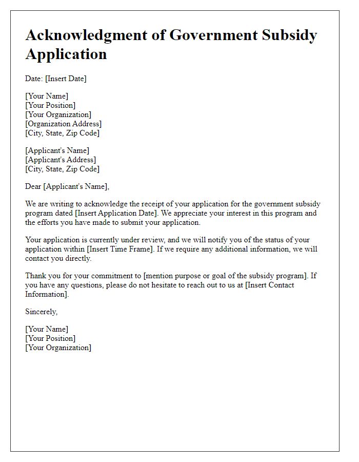 Letter template of acknowledgment of government subsidy application.