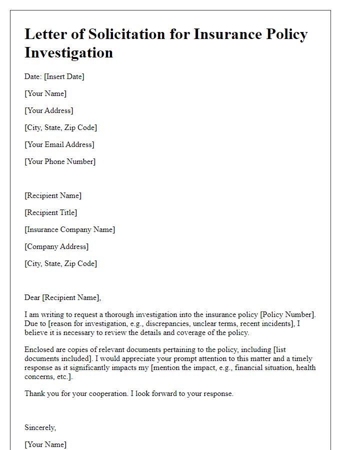 Letter template of solicitation for insurance policy investigation