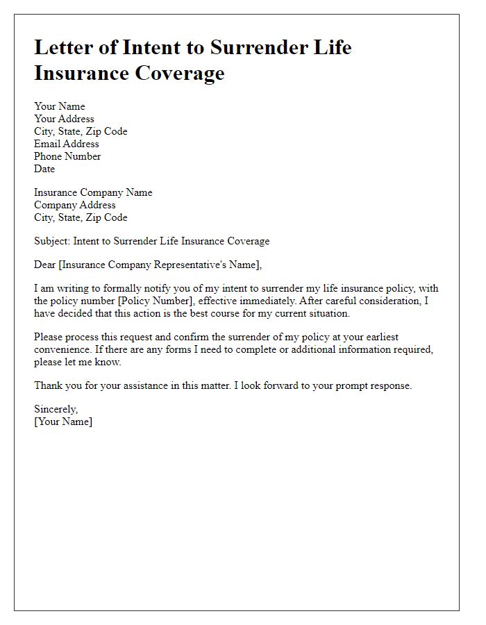 Letter template of intent to surrender life insurance coverage.