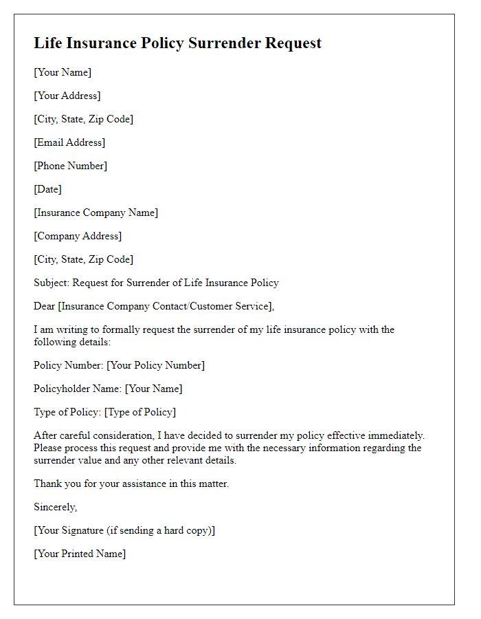 Letter template of life insurance policy surrender request.