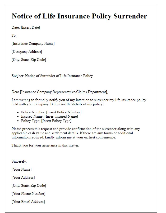 Letter template of notice for life insurance policy surrender.