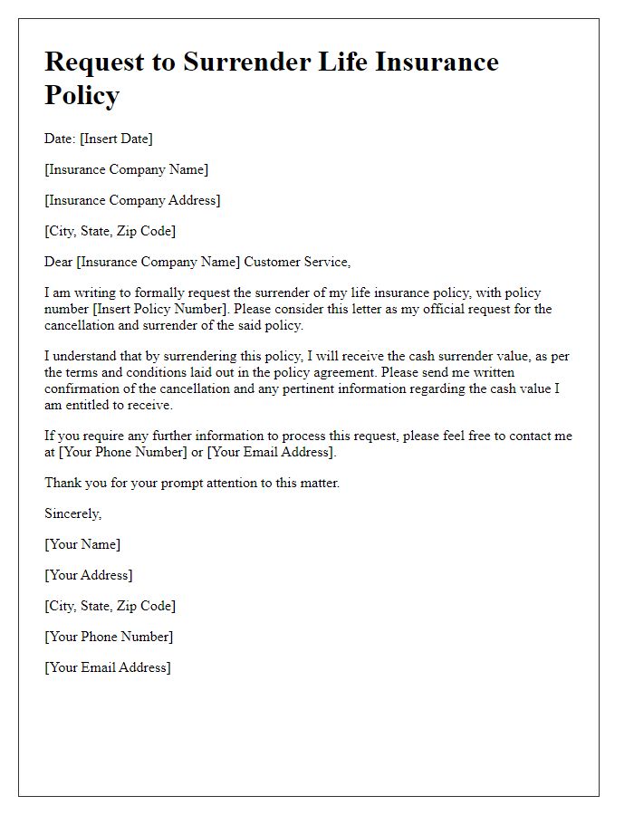 Letter template of request to surrender life insurance policy.