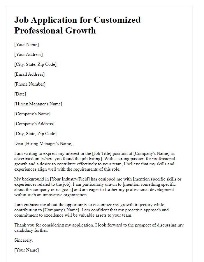 Letter template of job application for customized professional growth