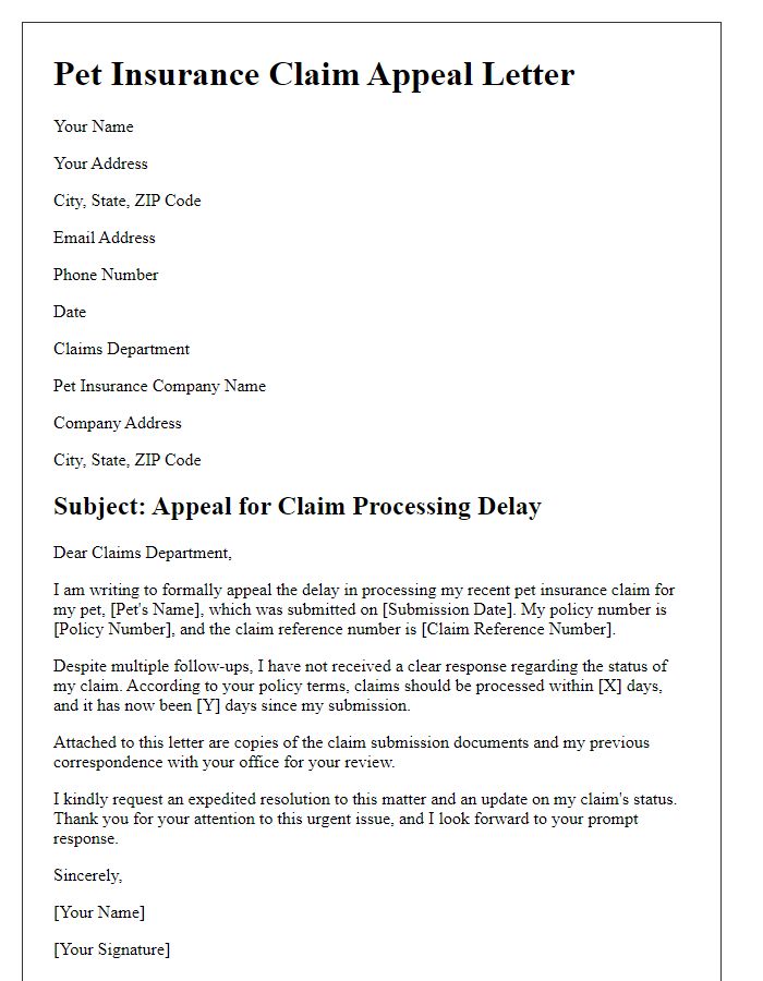 Letter template of pet insurance claim appeal for claim processing delays.