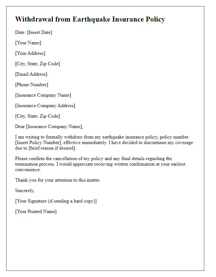 Letter template of withdrawal from earthquake insurance policy