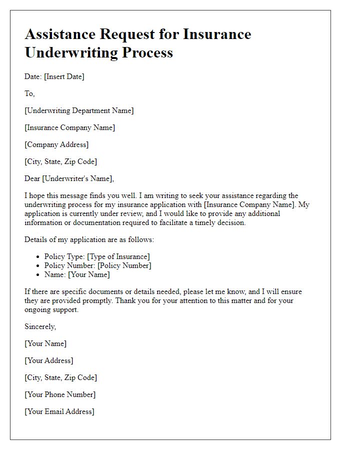 Letter template of assistance with insurance underwriting process