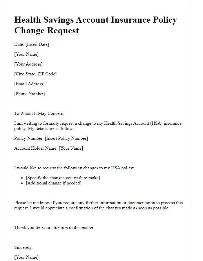 Letter template of health savings account insurance policy change request