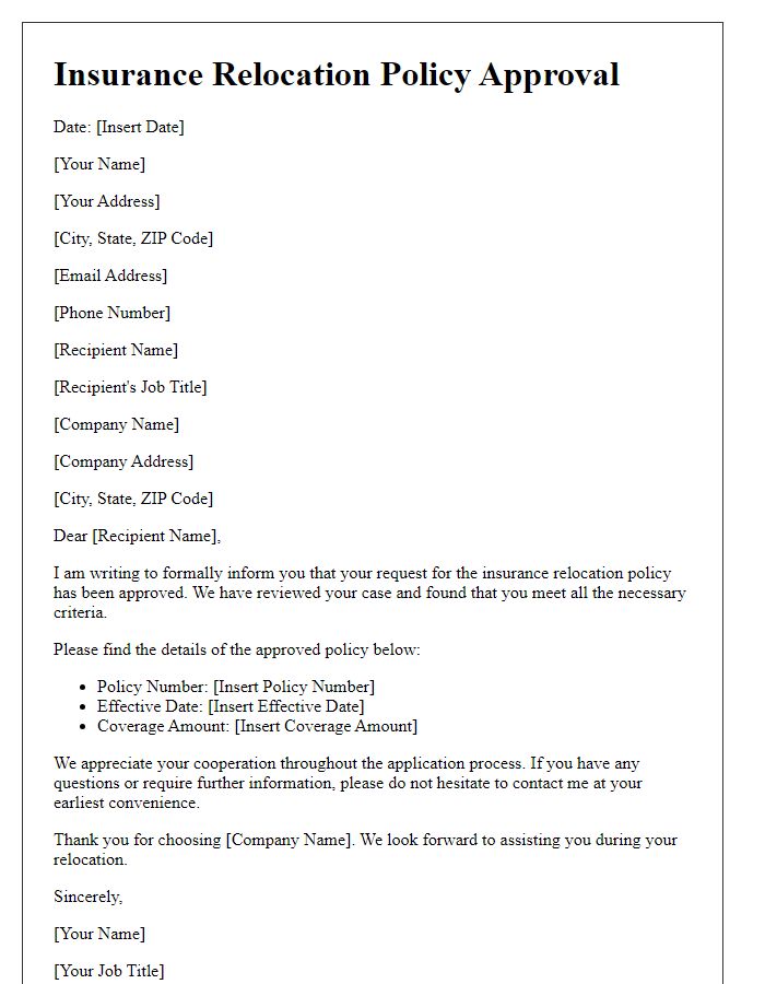 Letter template of insurance relocation policy approval