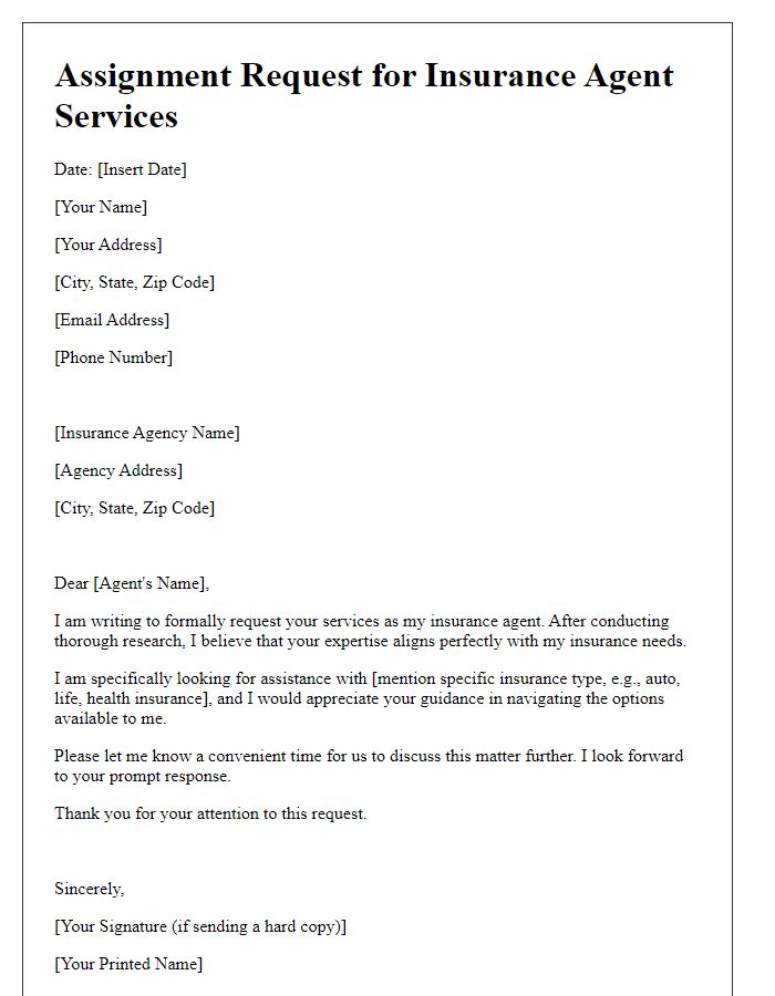 Letter template of assignment request for insurance agent services.