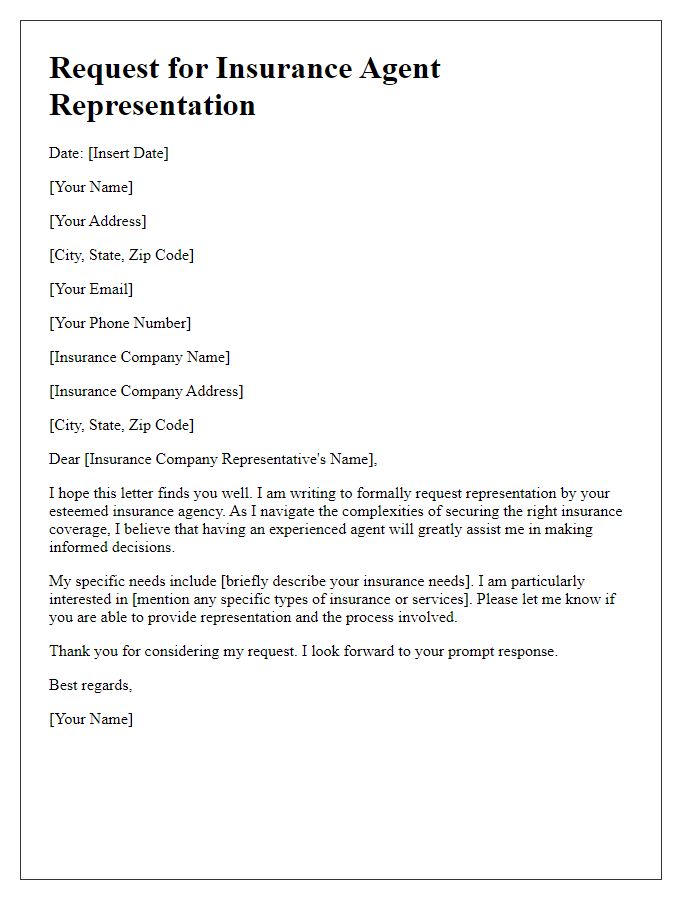 Letter template of request for insurance agent representation.