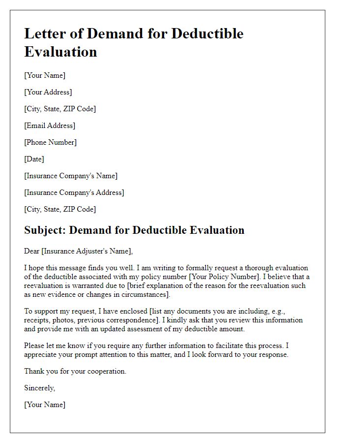 Letter template of demand for deductible evaluation.