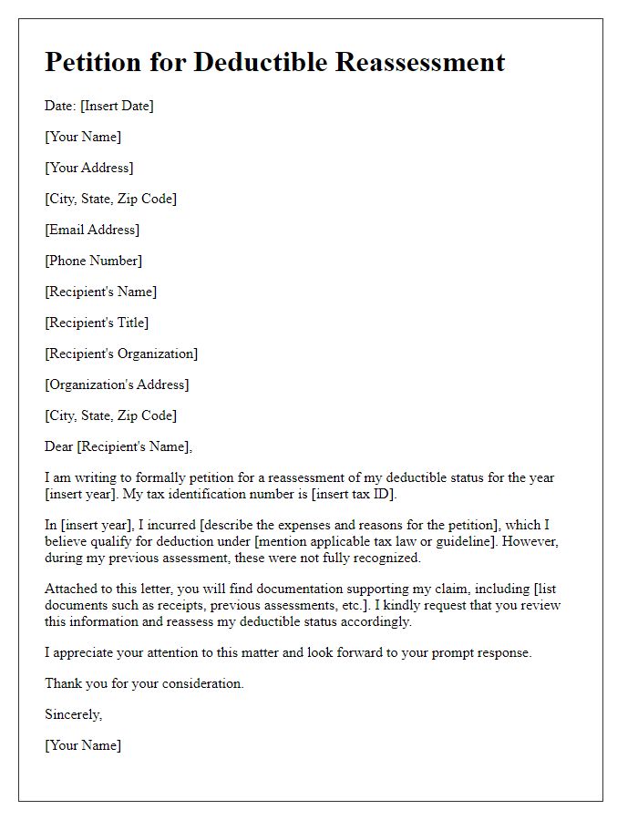 Letter template of petition for deductible reassessment.