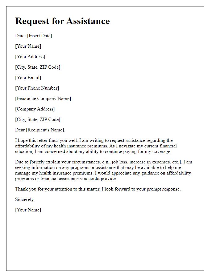 Letter template of request for assistance with health insurance premium affordability programs.