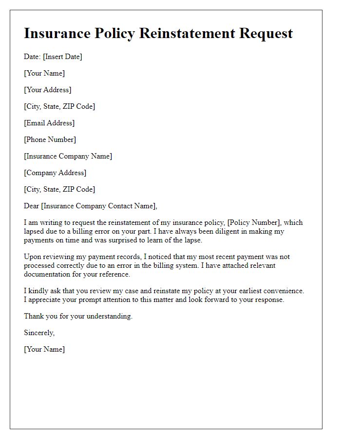 Letter template of insurance lapse reinstatement because of billing error.