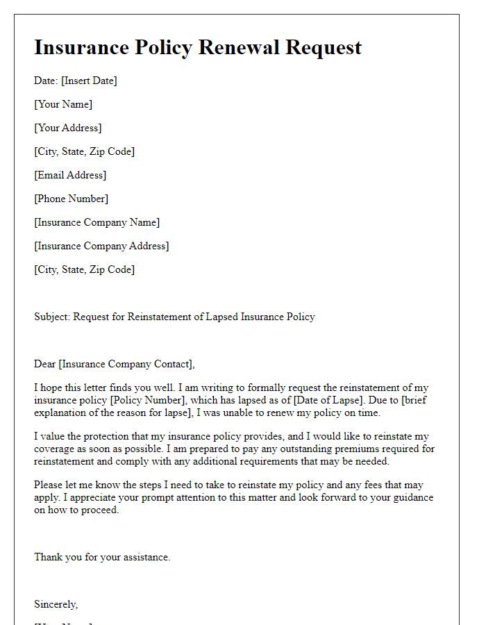 Letter template of insurance lapse reinstatement for policy renewal.