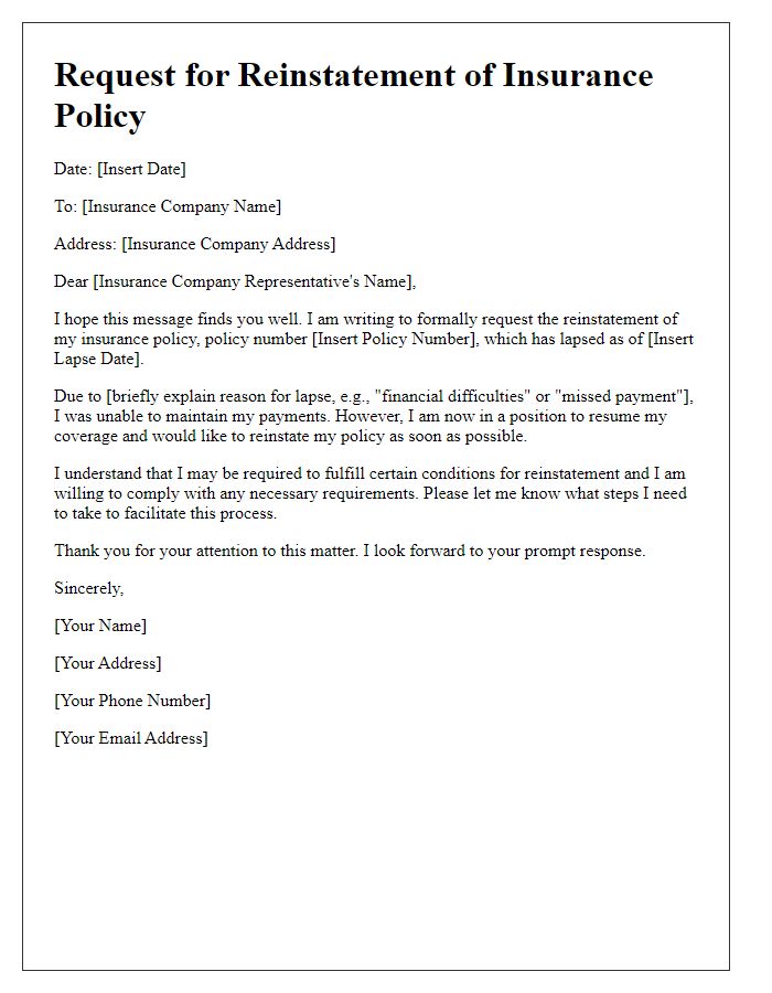 Letter template of insurance lapse reinstatement for policyholder request.