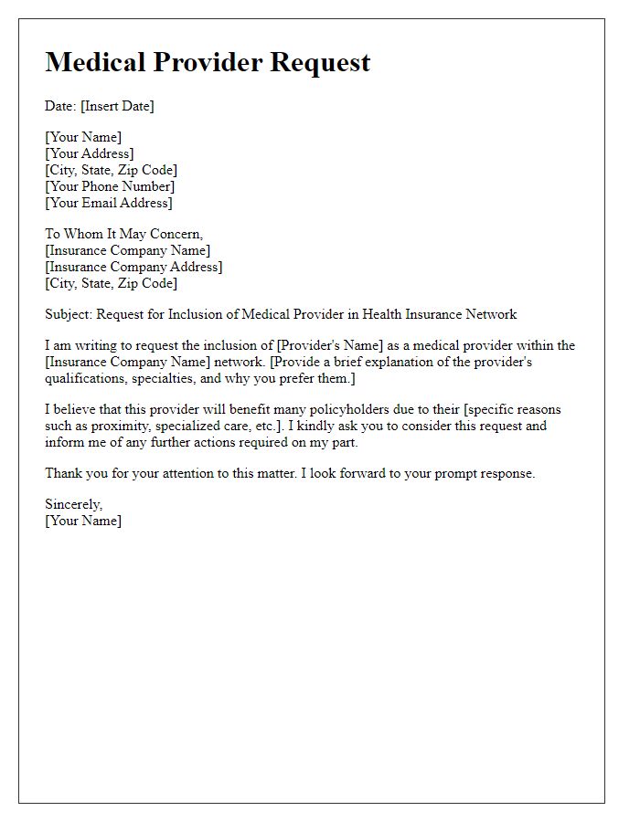 Letter template of health insurance network medical provider request