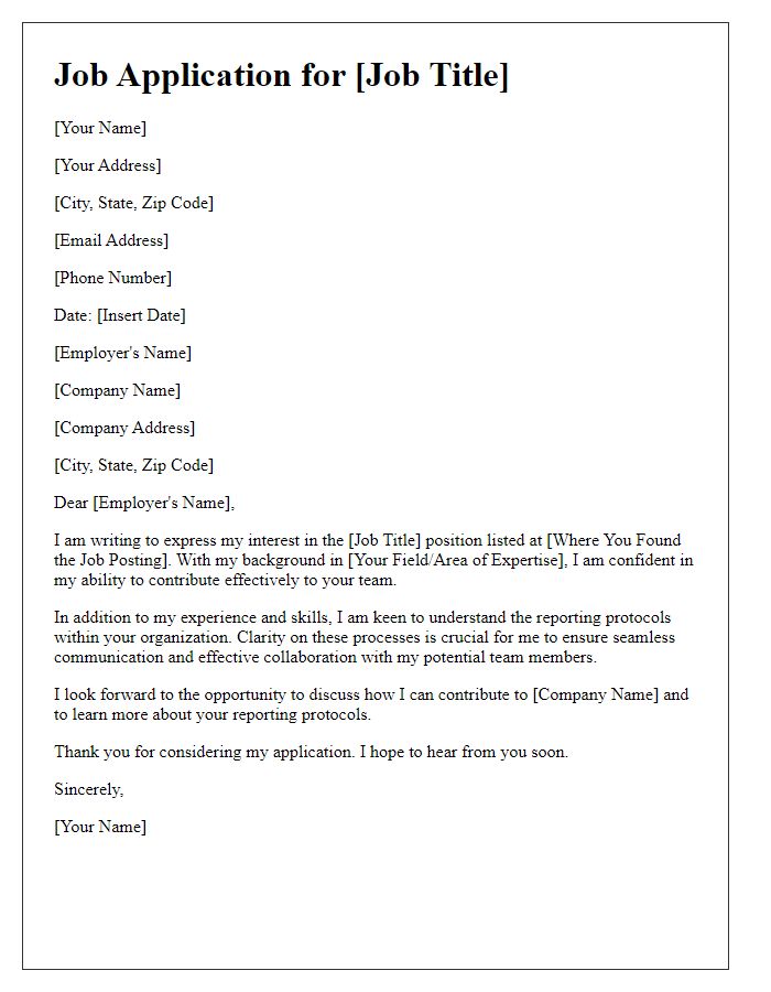 Letter template of job application asking about reporting protocols