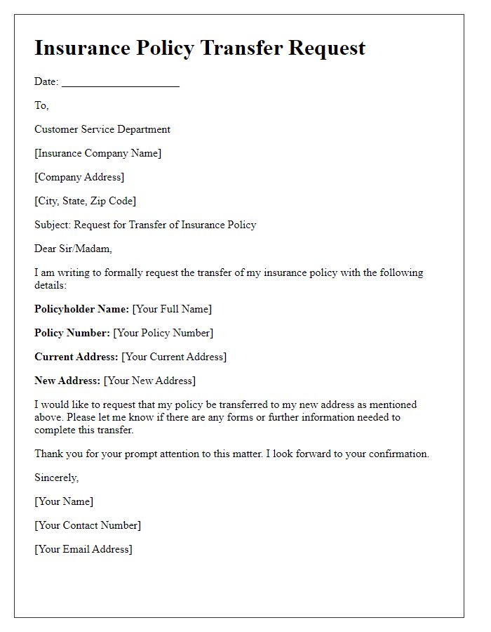 Letter template of insurance company transfer request for policyholder.