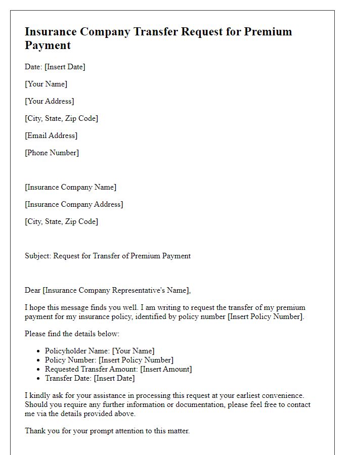 Letter template of insurance company transfer request for premium payment.