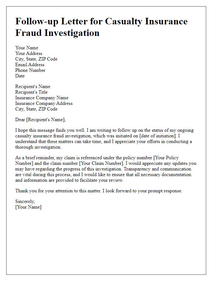 Letter template of follow-up for casualty insurance fraud investigation status