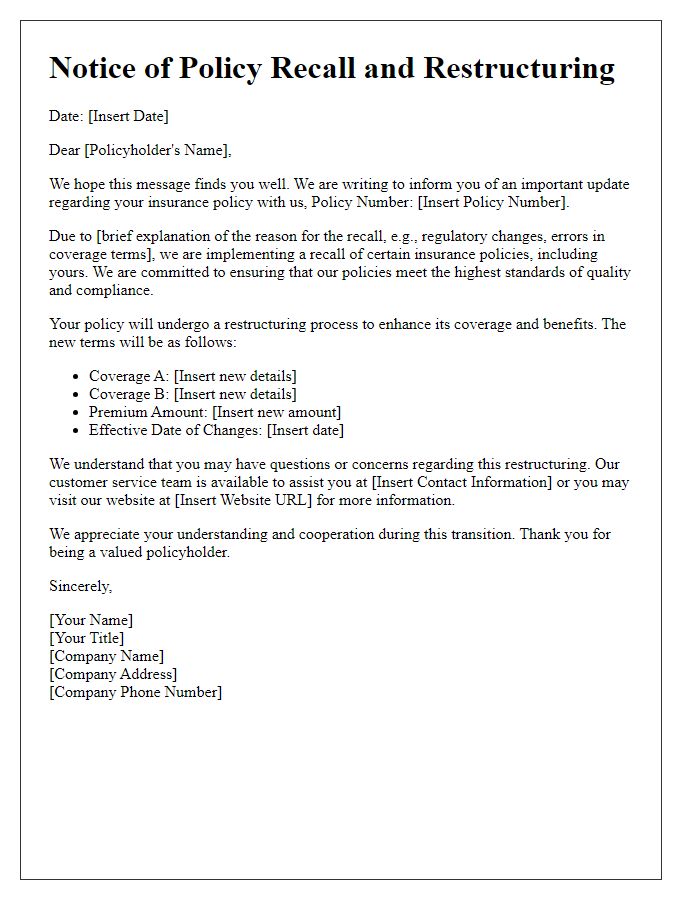 Letter template of policy recall insurance restructuring notice