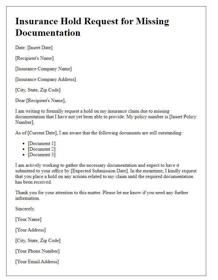 Letter template of insurance hold request for missing documentation