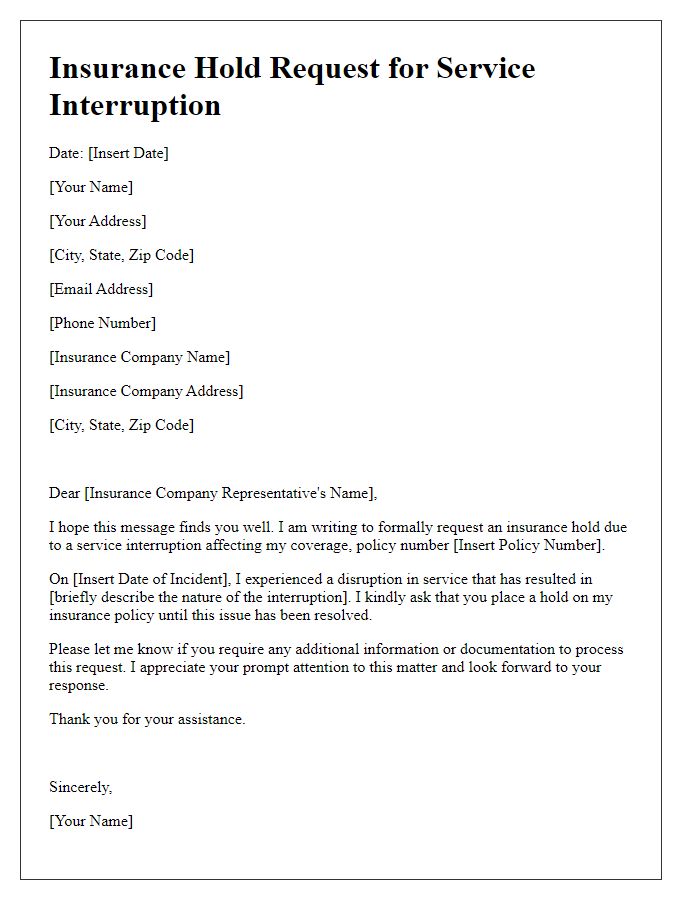 Letter template of insurance hold request for service interruption