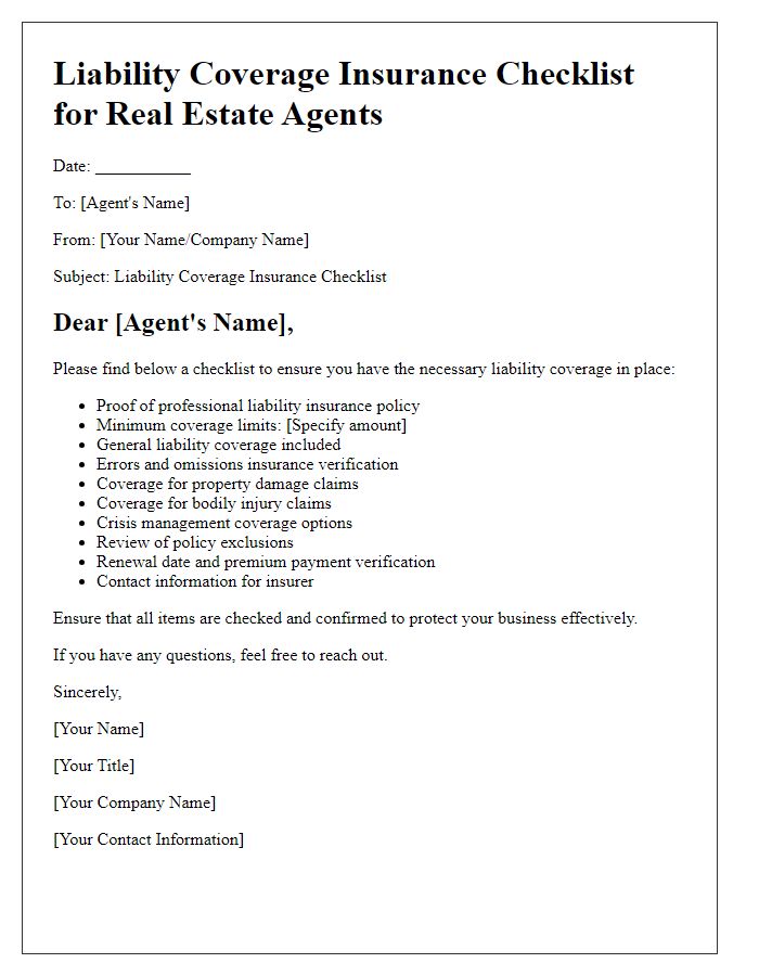 Letter template of liability coverage insurance checklist for real estate agents.