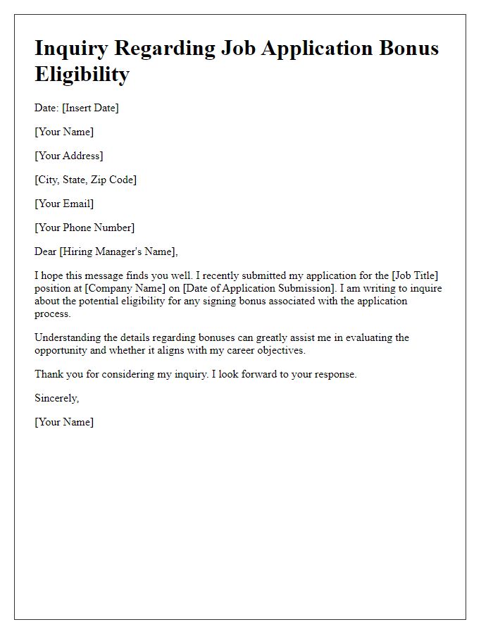 Letter template of inquiry regarding job application bonus eligibility