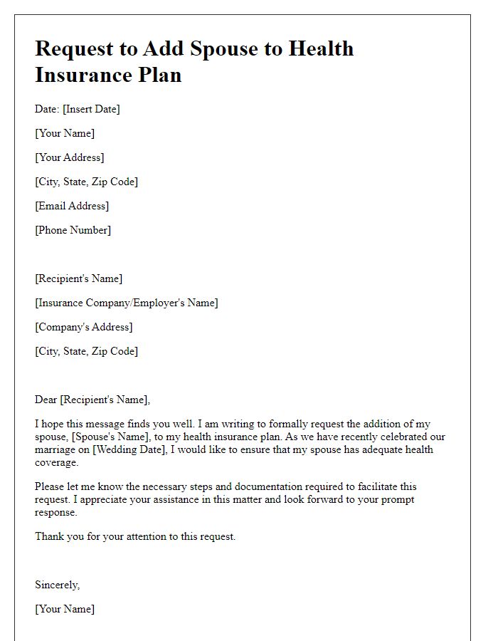 Letter template of request to add spouse to health insurance plan