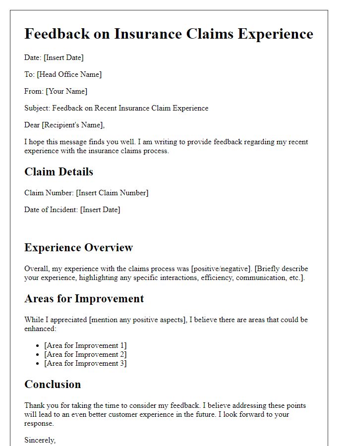 Letter template of head office insurance claims experience feedback.