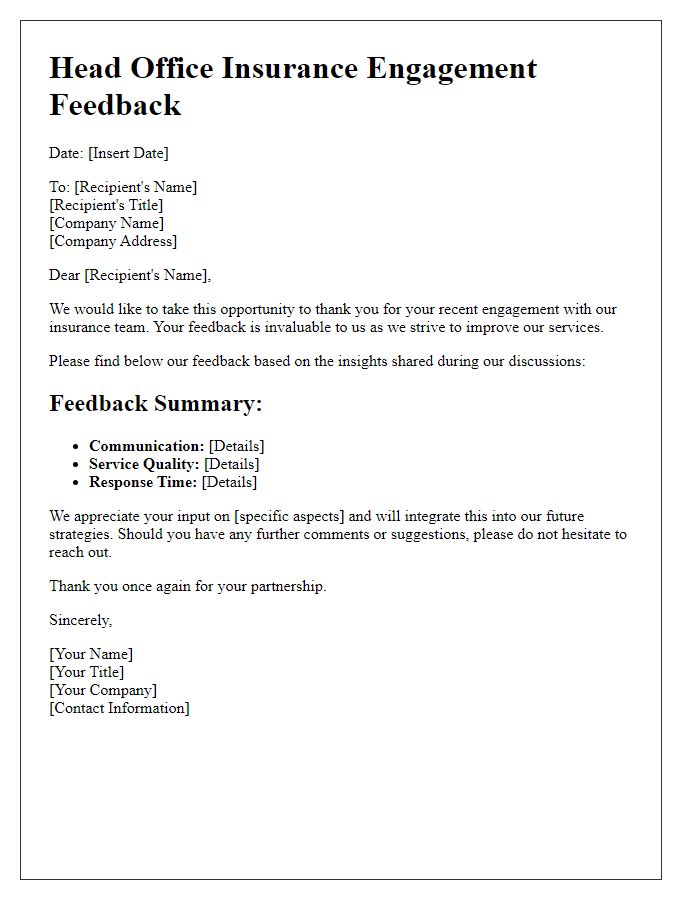 Letter template of head office insurance engagement feedback.