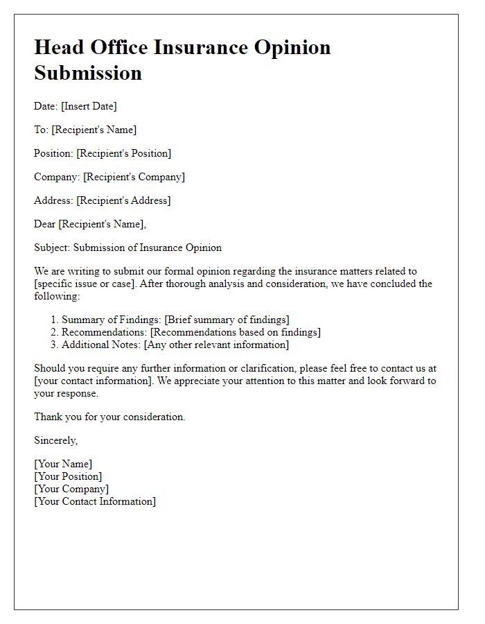 Letter template of head office insurance opinion submission.