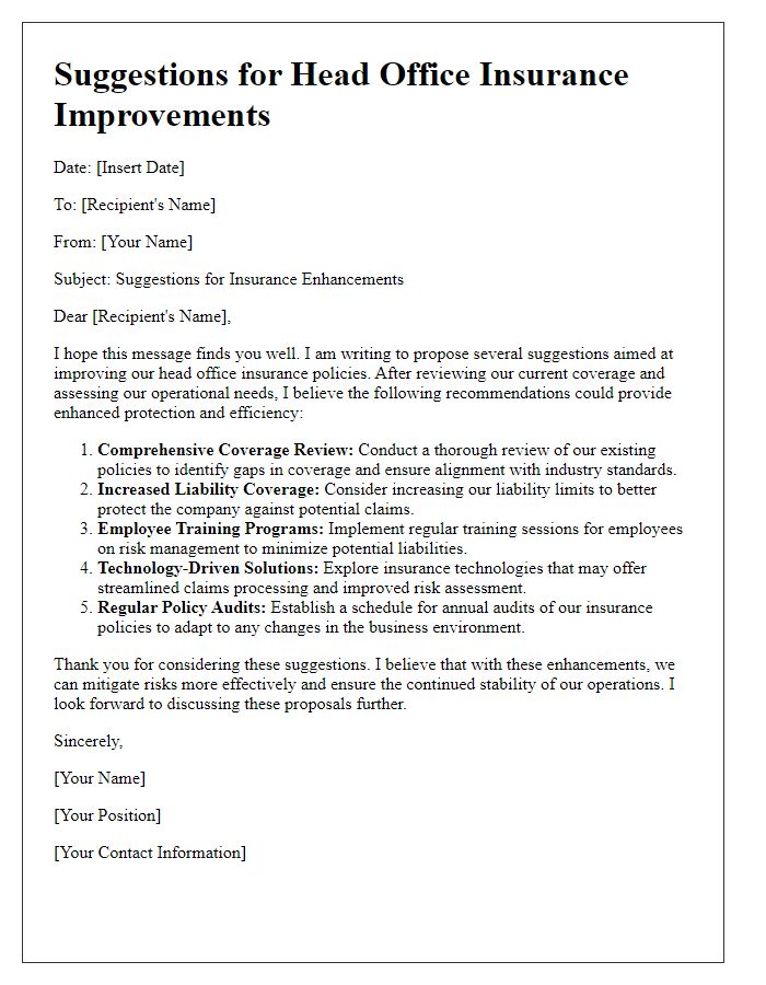 Letter template of suggestions for head office insurance improvements.